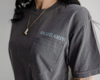 Comfort Colors Custom Roman Numeral Embroidered POCKET TEE-  Short Sleeve Shirt - Personalized - Anniversary Wedding Date Gift