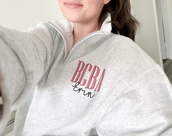 Custom Credential Embroidered Quarter Zip - Therapist Sweater - Personalized Name Sweater - Behavior Analyst Sweater - Healthcare Sweater