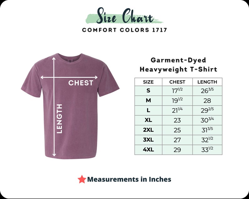 May include: A size chart for a Comfort Colors 1717 garment-dyed heavyweight t-shirt in a muted purple color. The chart displays chest and length measurements in inches for sizes S through 4XL, with arrows indicating where to measure on the t-shirt.