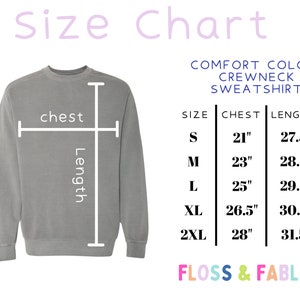 May include: Size chart for a crewneck sweatshirt in various sizes. The chart shows chest and length measurements in inches. The sizes are S, M, L, XL, and 2XL.