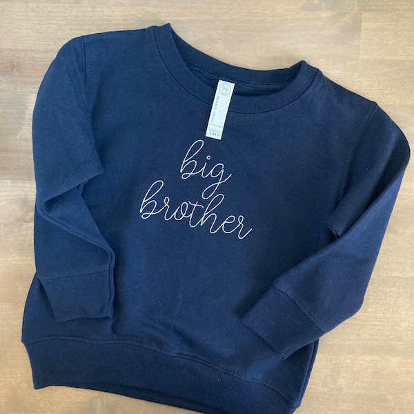 Toddler Crew Neck Big / Little Brother / Sister Sweatshirt - Personalized -  Unisex Pullover - Neutral Boy Girl Kids - Sweater - New Baby