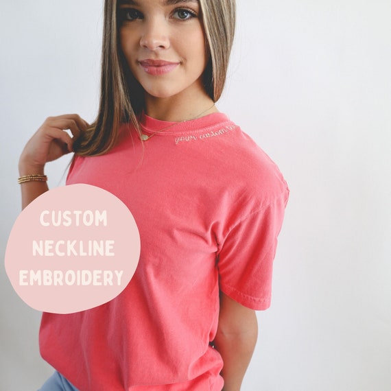 Comfort Colors Custom Embroidered Neckline T Shirt - Personalized Shirt - Garment Dyed Crew- Unisex - Collar Embroidery - Bridal Party