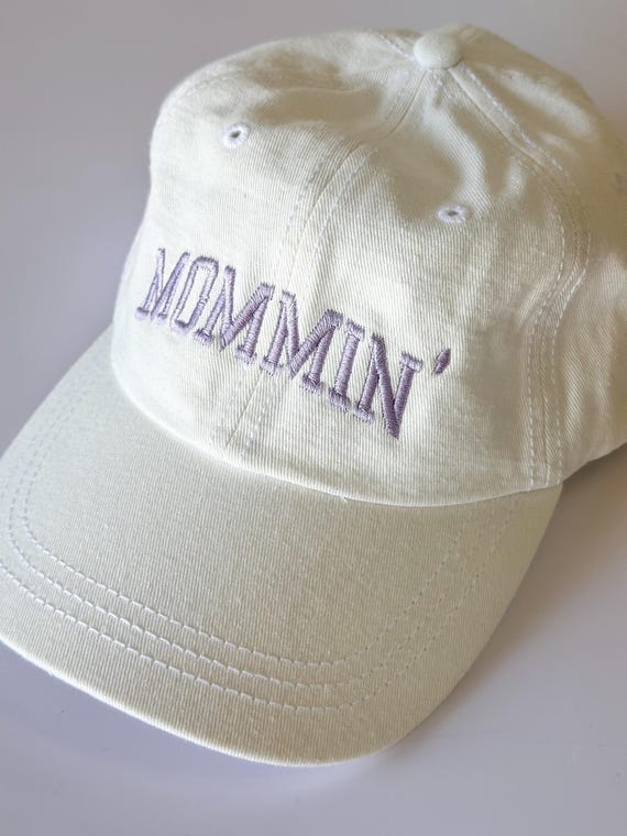 Mommin' Embroidered Hat  - Cap Embroidery -  Distressed Hat - Mama Mom - Mom Life -SAHM Life - Gift for Her
