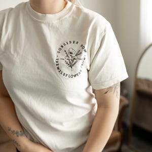 Embroidered Comfort Colors Consider How the Wildflowers Grow T-Shirt - Christian Faith Shirt - Faith Based Tee - Bible Verse Tee -