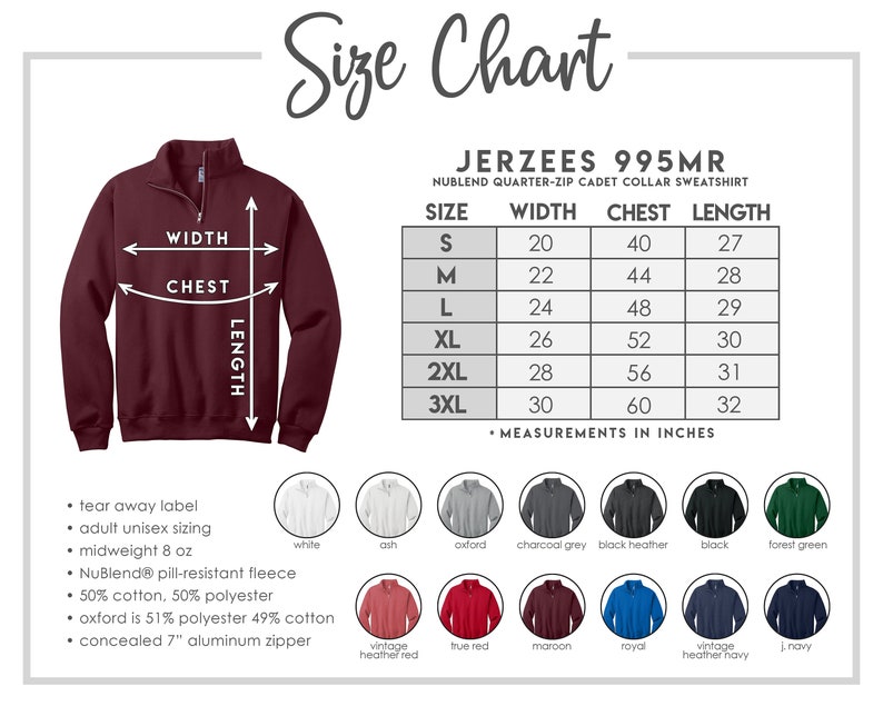 May include: Size chart for a maroon quarter-zip sweatshirt with a concealed zipper. The chart shows the width, chest, and length measurements in inches for sizes S through 3XL. The sweatshirt is made of a pill-resistant fleece blend of 50% cotton and 50% polyester.