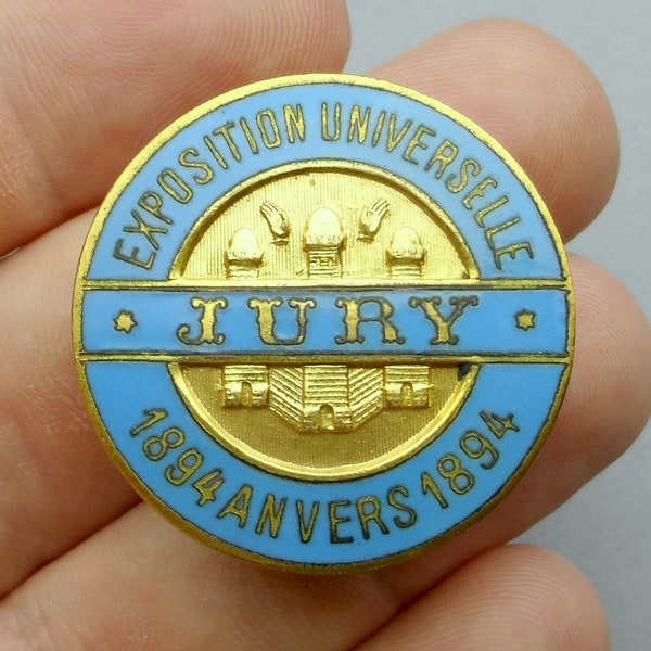 Jury Enamel Badge. Universal Exposition 1894. Belgium, Anvers.