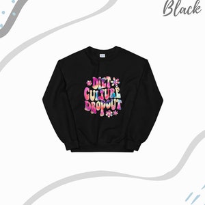 diet dropout sweatshirt