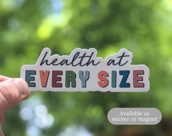 Health at Every Size Sticker OR Magnet