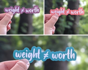 Weight Does Not Equal Worth Sticker | Body Positive Sticker
