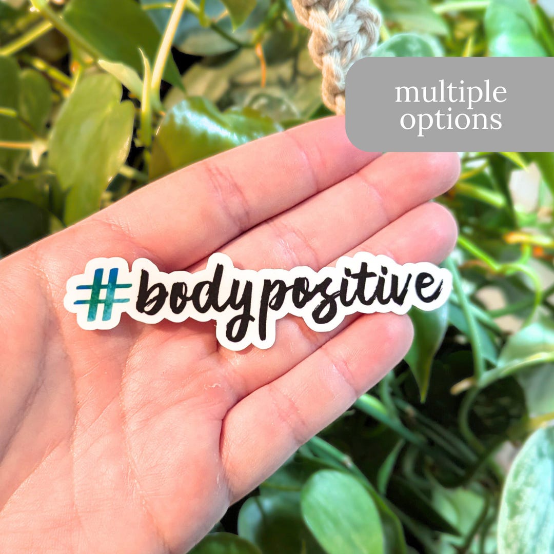 Body Positive Sticker or Magnet - Empowering Body Liberation Sticker - Etsy
