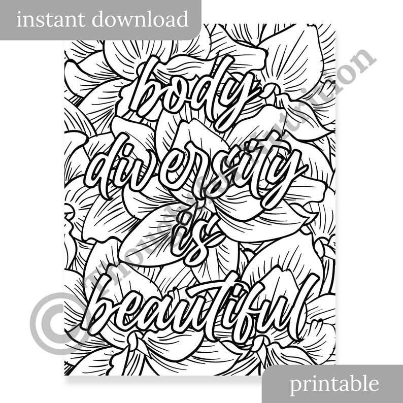 Puede incluir: P&aacute;gina para colorear imprimible en blanco y negro con un dise&ntilde;o floral y el texto "body diversity is beautiful".