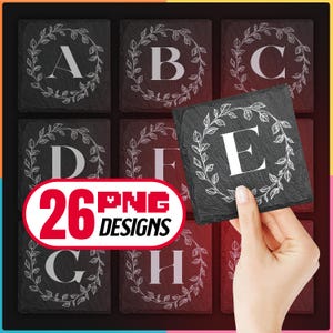 May include: A set of 26 black slate coasters with white leaf wreaths and a white letter in the center of each wreath. The letters are A through Z. The coasters are arranged in a grid pattern. The text "26 PNG DESIGNS" is in red and white.