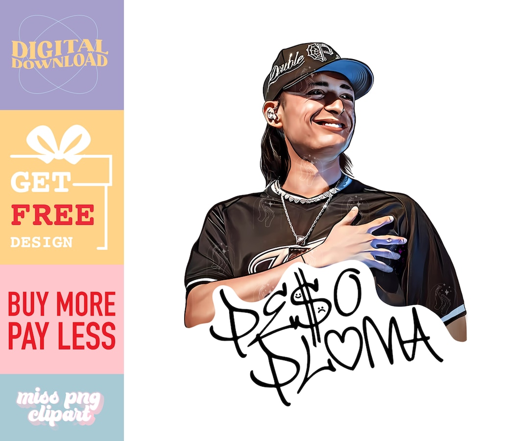 Peso Pluma Png, Ella Baila Sola Sublimation Designs for Digital Download for Personal and