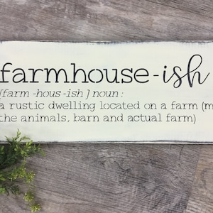 Farmhouse-ish sign - farmhouse signs - farm signs- farmhouse - farmhouse decor