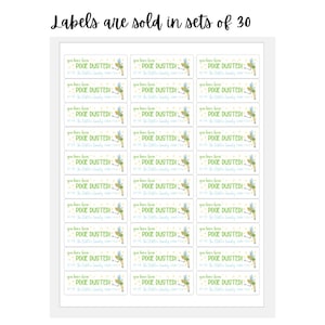 May include: Thirty white rectangular labels with a green fairy graphic and the text "You have been pixie dusted!" in green and blue text. The labels are sold in sets of 30.