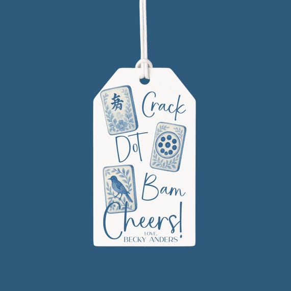 Crack Dot Bam Cheers! Custom Mahjong Gift Tags, Personalized Chinoiserie Mahjong Tile Gift Tags, Blue and White Grandmillenial Gift Tags