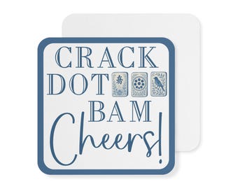 Crack Dot Bam Cheers! Chinoiserie Mahjong Paper Coaster, Blue and White Mahjong Drink Coaster, Grandmillenial Mahjong Decor, Hostess Gift