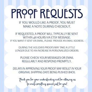 Information about requesting personalized proofs, proof delivery times, and responding promptly to avoid shipping delays.