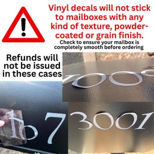 May include: Image shows white vinyl decals being applied to a black mailbox. Text warns that decals won't stick to textured mailboxes and refunds won't be issued in certain cases. A red warning sign is in the upper left.