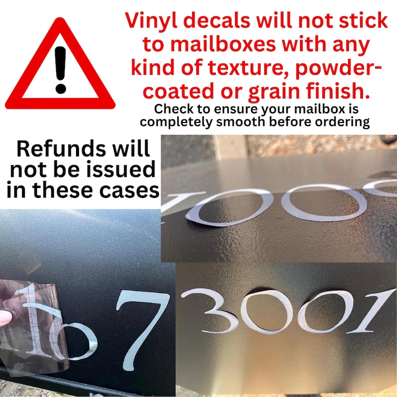 May include: Image shows white vinyl decals being applied to a black mailbox. Text warns that decals won't stick to textured mailboxes and refunds won't be issued in certain cases. A red warning sign is in the upper left.