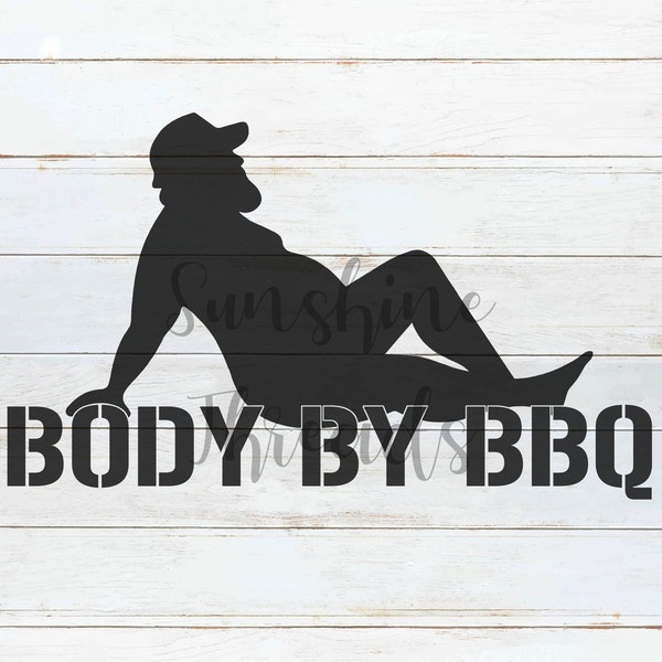 Body By BBQ SVG | Sublimation | Digital Download | Sublimation Download PNG | Father's Day