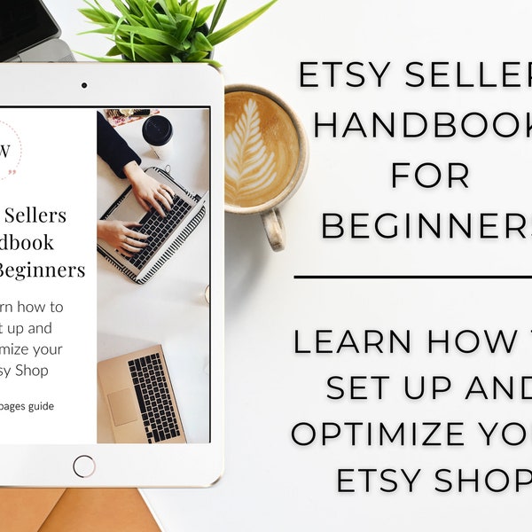 Etsy SEO Sellers Guide Handbook for Beginners, How To Rank On Etsy Shop Seller, Step-by-Step Selling Manual