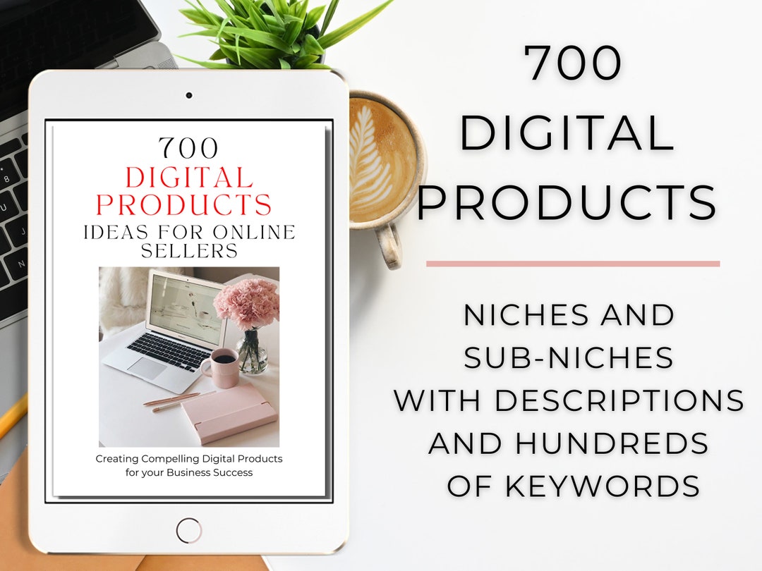 700 Digital Products Guide, Boost Your Online, Digital Niches and Sub