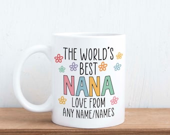 Personalised Worlds Best Nana - Gift Mug