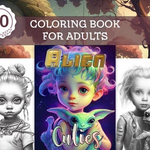 Alien Cuties Portrait Coloring Book For Adults - 10 Cute Alien Grayscale Coloring Pages - Printable PDF File