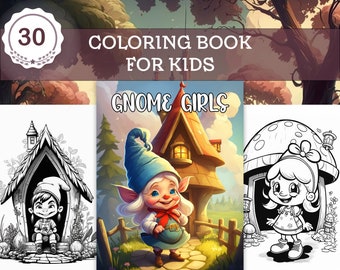Cute Gnome Girls Coloring Book For Adults & Kids - 30 Adorable Fantasy Grayscale Coloring Pages - Digital Download