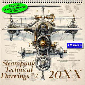 Steampunk Technical Drawings Calendar #2 (Two Sizes: 8.5x8.5 & 11x8.5) Makes a great gift for Family, Friends, and Co-workers