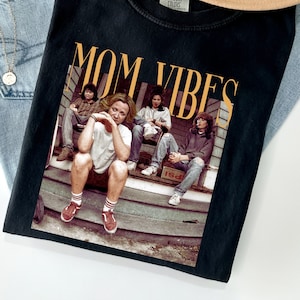 Mom Vibes Comfort Colors Shirt: 90s Retro Mom Tee