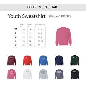 May include: Youth sweatshirt size chart with measurements in inches. The chart shows sizes XS through XL with corresponding width, length, and sleeve centre back measurements. The chart is accompanied by a colour chart showing 10 different colours of sweatshirts: maroon, red, royal blue, navy, forest green, safety pink, white, heather athletic grey, heather dark grey, and black.