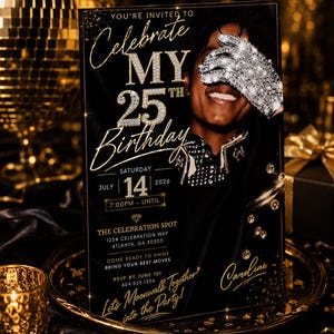May include: A black rectangular birthday invitation card featuring gold text and a photographic image of a person wearing a sequined glove over their eyes. The text reads: You're invited to celebrate my 25th birthday, Saturday July 14 2026.