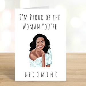 Afdrukbaar ik ben trots op de vrouw die je bent / steeds / Michelle Obama / gefeliciteerd / trots op je / quarantaine / Obama / DIGITALE DOWNLOAD