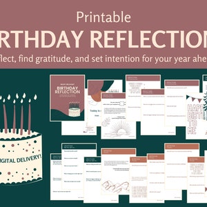 May include: Printable birthday reflection journal with a cake and candles on the cover. The journal includes prompts for reflection, gratitude, and setting intentions for the year ahead. Instant digital delivery.