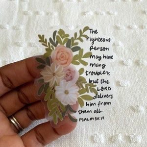 The Lord Delivers - Bible verse sticker, Christian sticker, Clear sticker