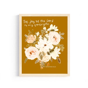 Bible Verse Art Print | The joy of the Lord is my strength | Wall Art | Wall Print | Christian Art