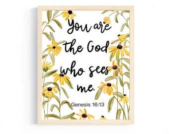 You Are The God Who Sees Me | Scripture Gift | Wall Art | Wall Print | Bible Verse Art | Floral Print | Christian Art Print
