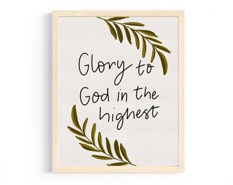 Glory To God Print, Bible Verse Art Print, Wall Art, Wall Print, Christian Art, Scripture Print, Christian wall Hanging