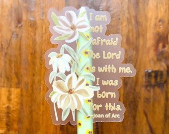 I am Not Afraid Sticker, Clear Sticker, Faith quote Sticker, Christian Vinyl Sticker