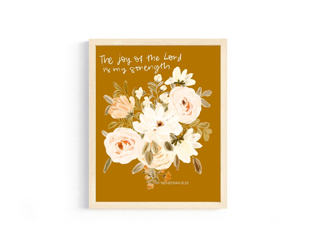 Bible Verse Art Print | the Joy of the Lord is My Strength | Wall Art ...