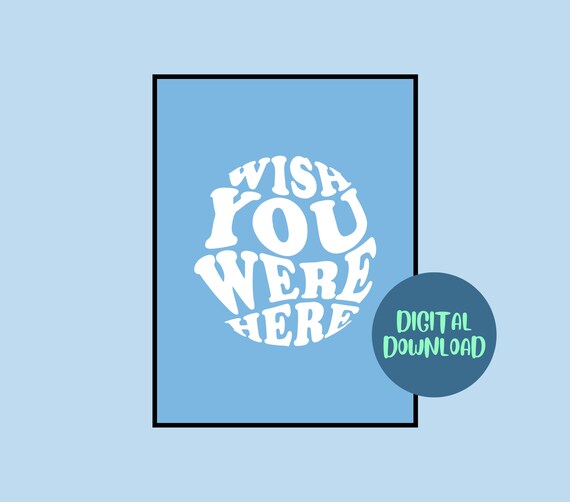 Wish You Were Here A4 Print Modern Doodles Print at Home - Etsy