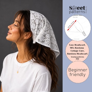 May include: A white lace headscarf with a floral pattern. The image includes a diagram showing a measurement of 11.8 inches. Text on the image reads: Sweet patterns, Easy Headscarf, 90's Bandana Cottage Core, Bandana Headscarf; Sewing patterns PDF, Beginner friendly.
