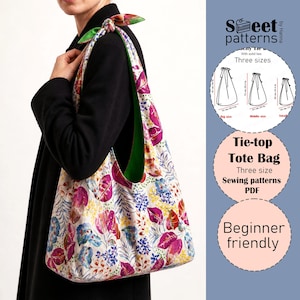 May include: A floral tie-top tote bag with a pattern of pink, purple, and blue leaves on a white background. The bag has a green interior and a tie closure. The image includes text that says "Tie-top Tote Bag" and "Beginner friendly".