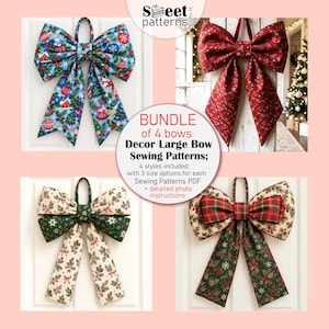 May include: A bundle of four large decorative fabric bows featuring various holiday-themed patterns including Christmas trees, ornaments, holly, and plaid. The central text reads: BUNDLE of 4 bows Decor Large Bow Sewing Patterns; 4 styles included, with 3 size options for each Sewing Patterns PDF + detailed photo instructions.