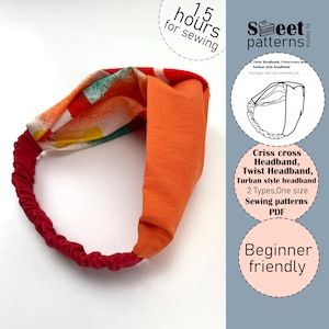 May include: A handmade headband with a red elastic band and a colourful fabric design. The headband features a twist design with orange and patterned fabric. The image includes text that says "1.5 hours for sewing" and "Beginner friendly".