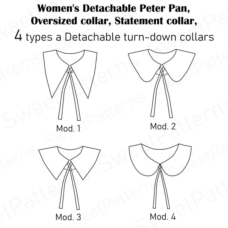 May include: Diagram of four detachable Peter Pan collars. Each collar design is outlined in black on a white background. The text at the top reads "Women's Detachable Peter Pan, Oversized collar, Statement collar, 4 types a Detachable turn-down collars."