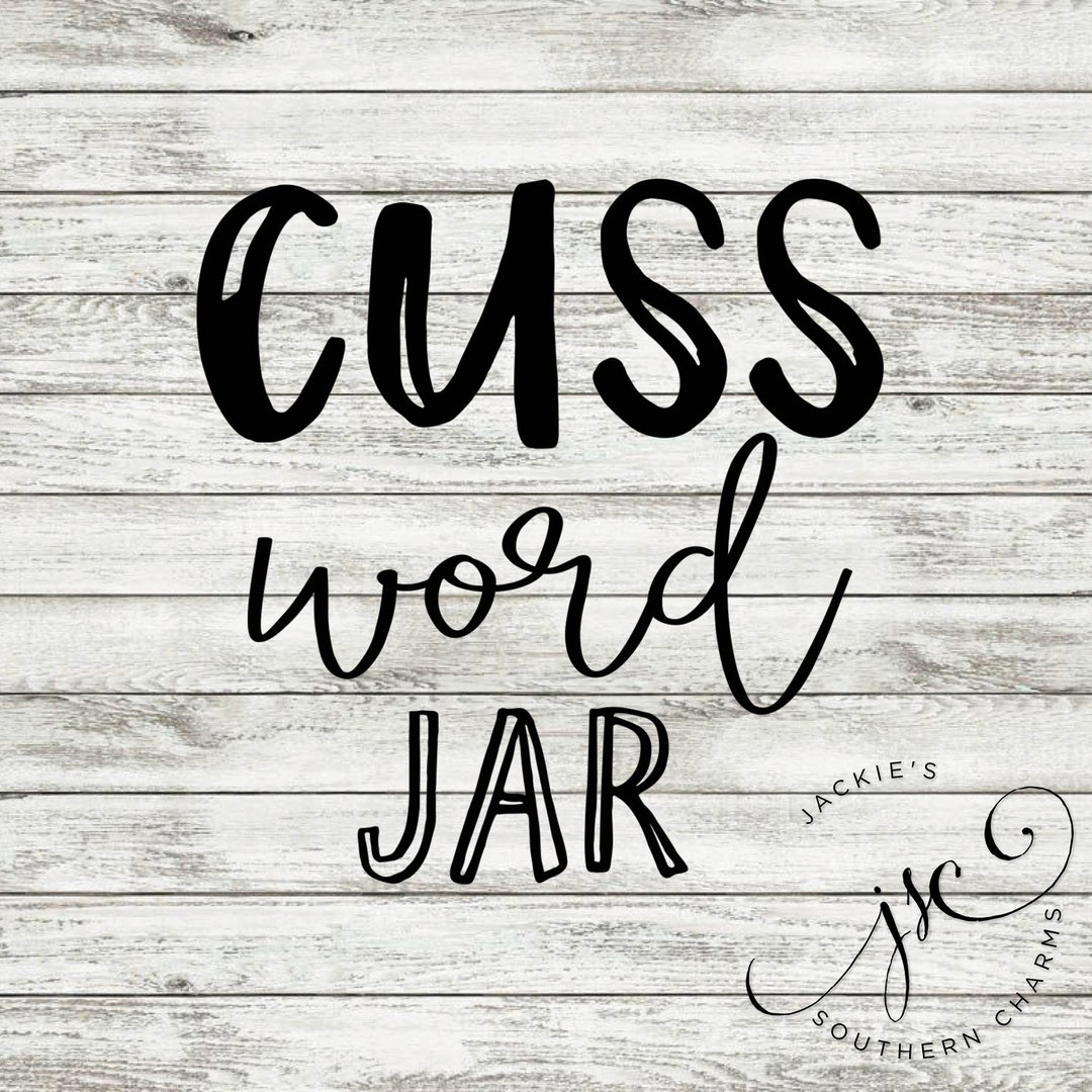 Cuss Word Jar Vinyl Decal Etsy