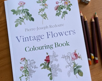Pierre-Joseph Redoute Vintage Flowers Colouring Book for Adults • Valentine's Day Gift Roses • Botanical Art Book • Gift for Her